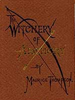 Witchery of Archery  Classic Bowhunting Book