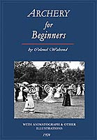 Archery For Beginners  Classic Archery Book