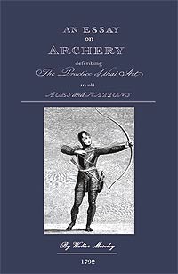 An Essay on Archery  Classic Archery Book