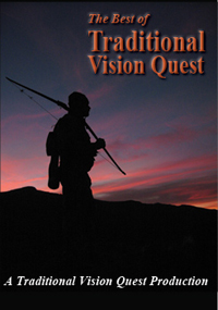 The Best of Traditional Vision Quest DVD