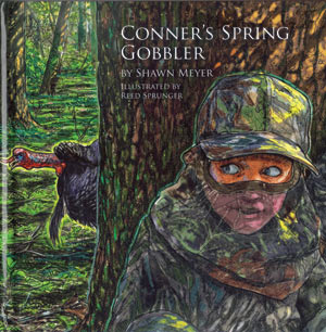 Conner's  Spring Gobbler Kid's Hunting Book