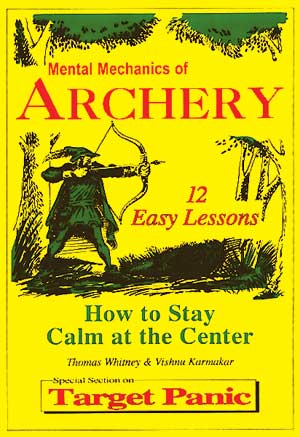 Mental Mechanics of Archery  Target Panic Book
