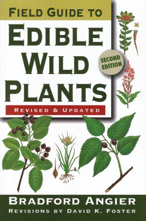 Field Guide to Edible Wild Plants  Second Edition