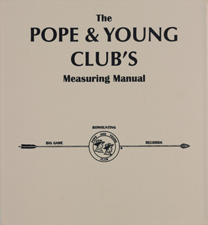 Pope & Young Measuring Manual