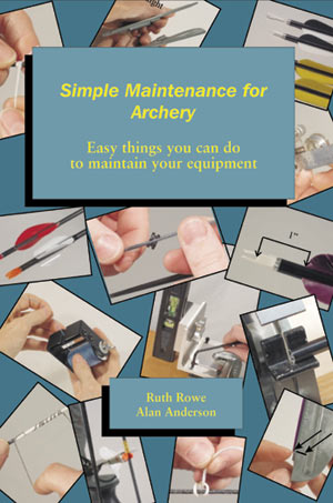 Simple Maintenance for Archery Book