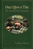 Once Upon a Tine by Barry Wensel