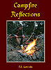 Campfire Reflections - TJ  Conrads