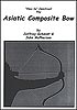 Asiatic  Composite Bow  DVD