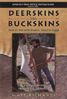 Deerskins Into Buckskins DVD