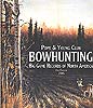 Pope and Young Club Record Book - <Br>6th Edition