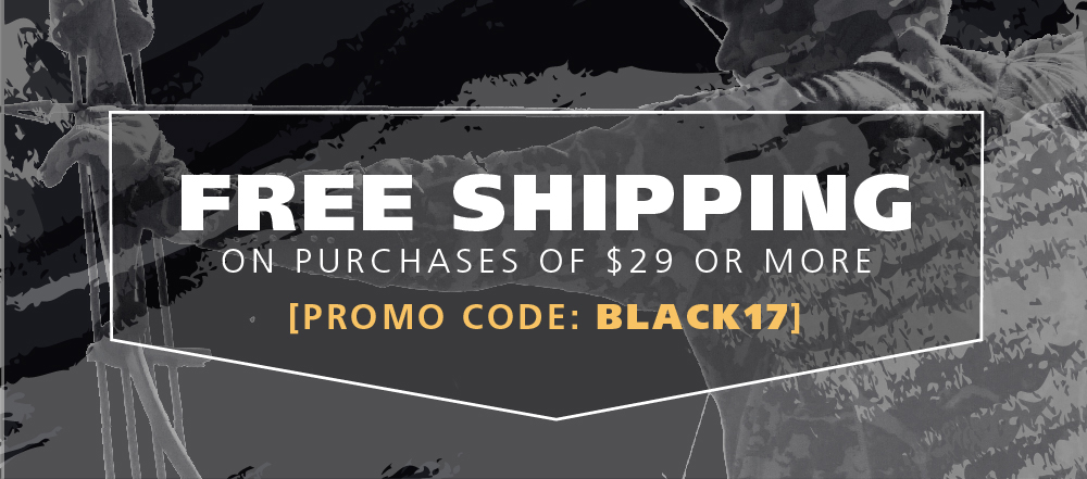 Free Shipping on purchases of $29 or more. Promo Code: BLACK17