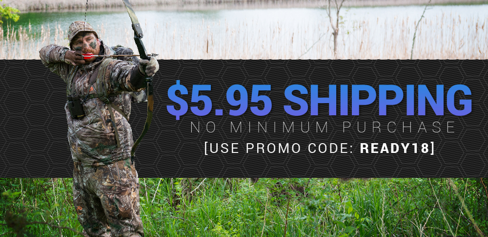 Get Geared Up. $5.95 Flat Rate shipping, no minimum. Use promo code READY18.
