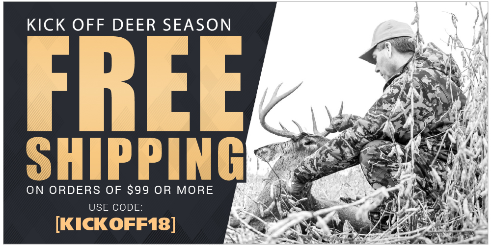 Get your buck while saving a buck. $5.95 flat rate shipping. Use promo code: WHITETAIL18. Shop now.