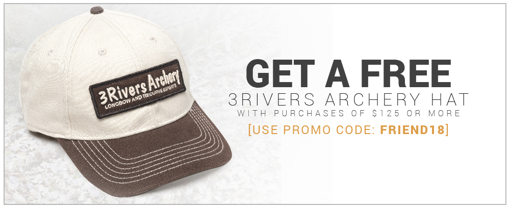 Happy National Friendship Day. Get a free 3Rivers Archery hat with purchase of $125 or more. Use promo code FRIEND18.