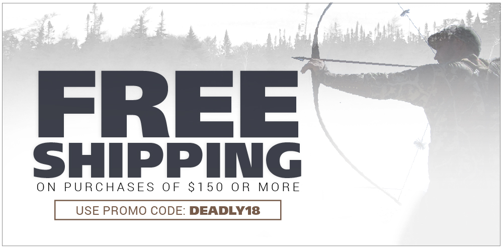 Free Shipping on purchases of $150 or more. Use promo code: DEADLY18. Shop now.