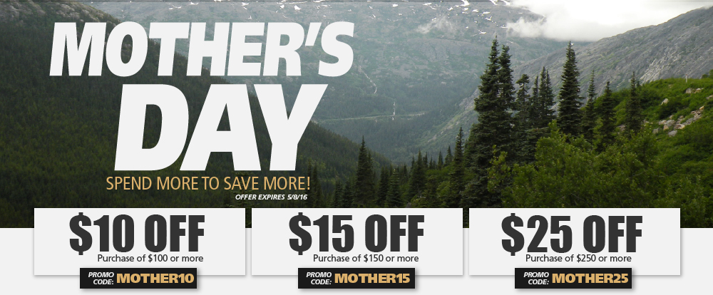 Mother's Day. Spend more to save more! Offer expires 5-8-16. 

Promo Code: MOTHER10. 10 dollars off purchase of 100 dollars or more.

Promo Code:  MOTHER15. 15 dollars off purchase of 150 dollars or more.

Promo Code:  MOTHER25. 25 dollars off purchase of 250 dollars or more.