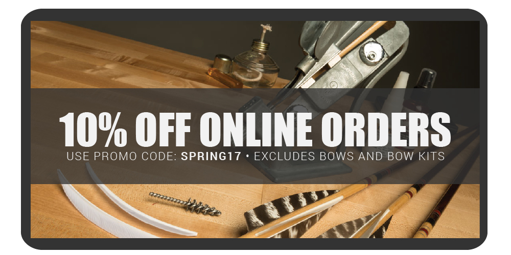Save 10% off online order. Use promo code: SPRING17. Excludes bows and bow kits.
