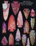 The Art of Flint Knapping 5th Edition