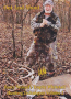 Out and About:  Barry Wensel's Trophy Whitetail Hunting Techniques Thumbnail Image 3