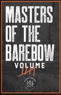 Masters of the Barebow Volume 5 DVD