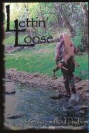 Lettin' Loose: A Season with a Longbow DVD