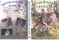 Gettin Stickbow Close 2 DVD
