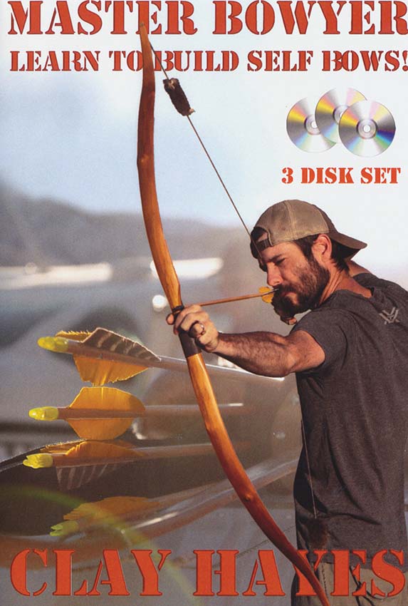 Master Bowyer by Clay Hayes DVD 3 Disc Set